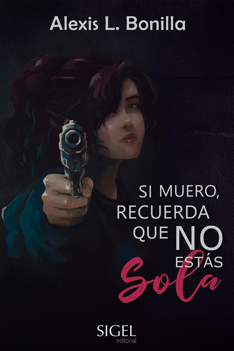 Si muero, recuerda que no estás sola